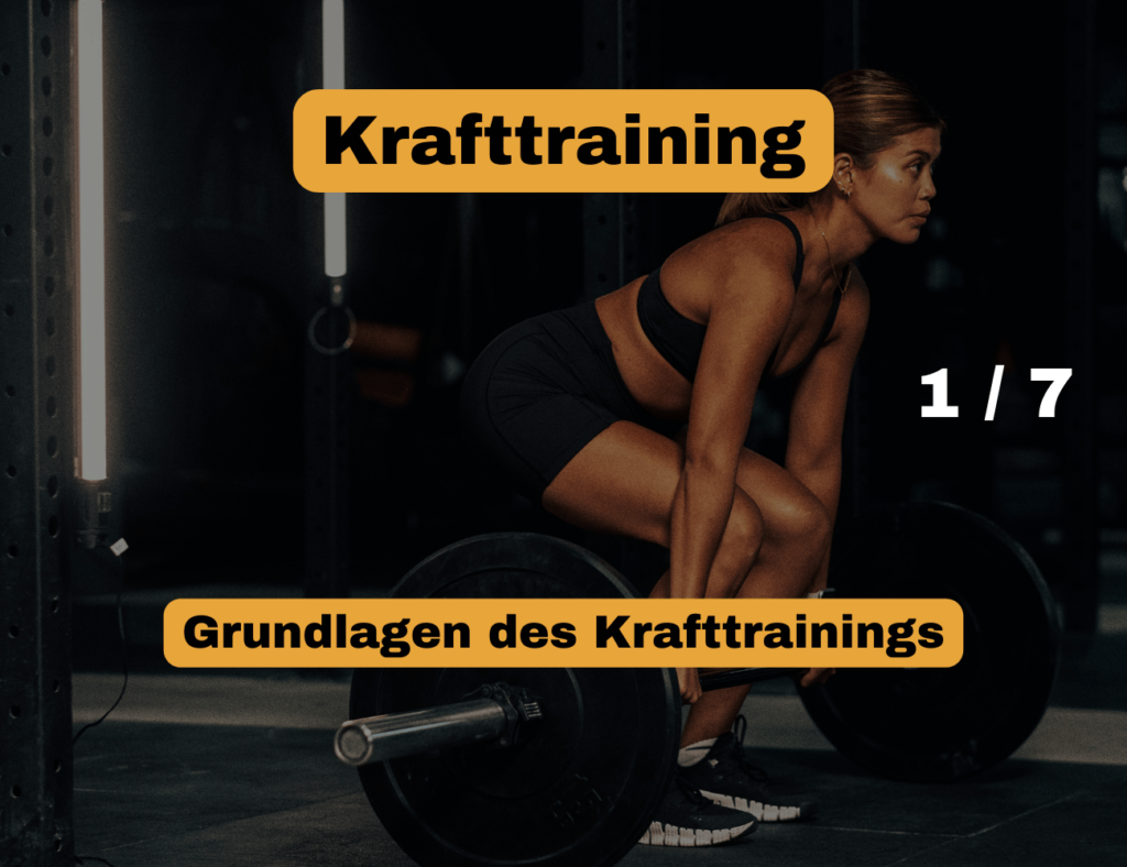 Grundlagen des Krafttrainings